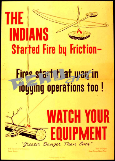 the-indians-started-fires-by-friction-fires-start-that-way-i